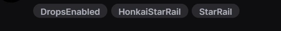 Twitchサイト内でのDropsEnabeldのタグの表示例